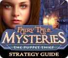 Igra Fairy Tale Mysteries: The Puppet Thief Strategy Guide