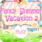 Igra Fancy Summer Vacation