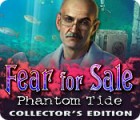 Igra Fear for Sale: Phantom Tide Collector's Edition