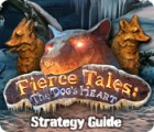 Igra Fierce Tales: The Dog's Heart Strategy Guide