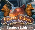 Igra Fierce Tales: The Dog's Heart Strategy Guide Igra Fierce Tales: The Dog's Heart Strategy Guide