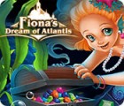Igra Fiona's Dream of Atlantis