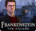 Igra Frankenstein: The Village