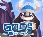 Igra Gods vs Humans
