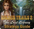 Igra Golden Trails 2: The Lost Legacy Strategy Guide