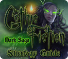 Igra Gothic Fiction: Dark Saga Strategy Guide