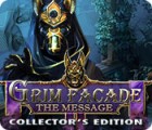 Igra Grim Facade: The Message Collector's Edition