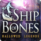 Igra Hallowed Legends: Ship of Bones