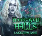 Igra Harrowed Halls: Lakeview Lane