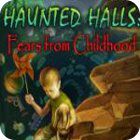 Igra Haunted Halls: Fears from Childhood Collector's Edition