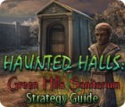 Igra Haunted Halls: Green Hills Sanitarium Strategy Guide