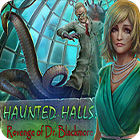 Igra Haunted Halls: Revenge of Doctor Blackmore