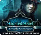 Igra Haunted Hotel: Death Sentence Collector's Edition