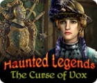 Igra Haunted Legends: The Curse of Vox