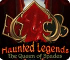 Igra Haunted Legends: The Queen of Spades