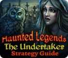 Igra Haunted Legends: The Undertaker Strategy Guide