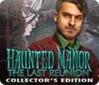 Igra Haunted Manor: The Last Reunion Collector's Edition