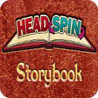 Igra Headspin: Storybook