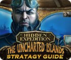 Igra Hidden Expedition: The Uncharted Islands Strategy Guide