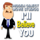 Igra Hidden Object Movie Studios: I'll Believe You