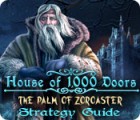 Igra House of 1000 Doors: The Palm of Zoroaster Strategy Guide