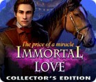 Igra Immortal Love 2: The Price of a Miracle Collector's Edition
