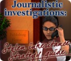 Igra Journalistic Investigations: Stolen Inheritance Strategy Guide