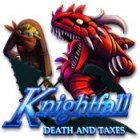 Igra Knightfall: Death and Taxes