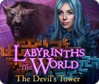 Igra Labyrinths of the World: The Devil's Tower