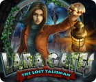 Igra Lara Gates: The Lost Talisman Igra Lara Gates: The Lost Talisman