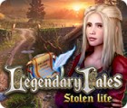 Igra Legendary Tales: Stolen Life