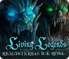 Igra Living Legends Remastered: Ice Rose