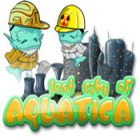 Igra Lost City of Aquatica