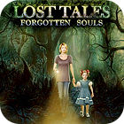 Igra Lost Tales: Forgotten Souls