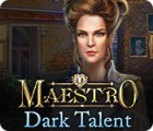 Igra Maestro: Dark Talent