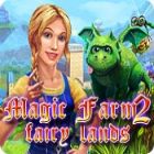 Igra Magic Farm 2: Fairy Lands