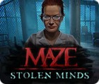 Igra Maze: Stolen Minds