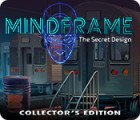 Igra Mindframe: The Secret Design Collector's Edition