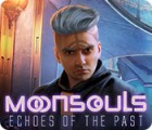 Igra Moonsouls: Echoes of the Past