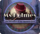 Igra Ms. Holmes: The Monster of the Baskervilles