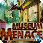 Igra Museum Menace