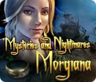 Igra Mysteries and Nightmares: Morgiana