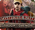 Igra Mysteries of the Past: Shadow of the Daemon