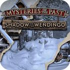 Igra Mysteries of the Past: Shadow of the Wendigo