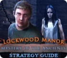 Igra Mystery of the Ancients: Lockwood Manor Strategy Guide