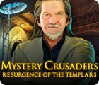 Igra Mystery Crusaders: Resurgence of the Templars