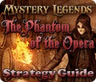 Igra Mystery Legends: The Phantom of the Opera Strategy Guide