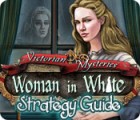 Igra Victorian Mysteries: Woman in White Strategy Guide