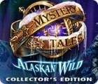 Igra Mystery Tales: Alaskan Wild Collector's Edition