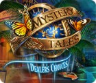 Igra Mystery Tales: Dealer's Choices